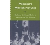 Leslie J. Reagan Medicine's Moving Pictures (Tascabile)