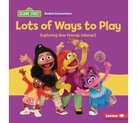 Leslie Kimmelman Lots of Ways to Play (Tascabile)