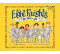 Leslie Kimmelman The Eight Knights of Hanukkah (Copertina rigida)