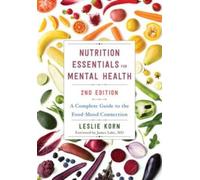Leslie Korn Nutrition Essentials for Mental Health (Copertina rigida)