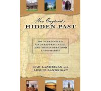 Leslie Landrigan Dan Landrigan New England's Hidden Past (Copertina rigida)