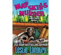 Leslie Langtry Map Skills Murder (Tascabile) Merry Wrath Mysteries