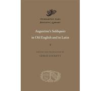 Leslie Lockett Augustine’s Soliloquies in Old English and in (Copertina rigida)