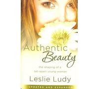 Leslie Ludy Authentic Beauty (Tascabile)