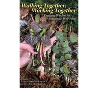 Leslie Main Johnson Walking Together, Working Together (Tascabile)