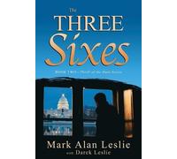 Leslie, Mark Alan The Three Sixes Book NUOVO