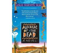 Leslie Marmon Silko Almanac of the Dead (Tascabile)
