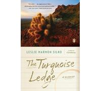 The Turquoise Ledge: A Memoir by Silko, Leslie Marmon