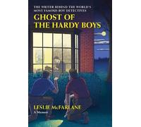 Leslie McFarlane Ghost of the Hardy Boys (Copertina rigida)