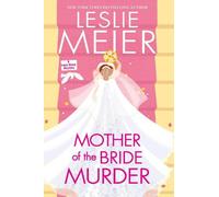 Leslie Meier Mother of the Bride Murder (Copertina rigida) Lucy Stone Mystery