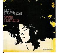Leslie Mendelson Swan Feathers (CD) Album