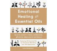 Leslie Moldenauer Emotional Healing with Essential Oils (Tascabile)