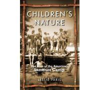 Leslie Paris Children's Nature (Copertina rigida) American History and Culture