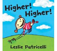 Leslie Patricelli Higher Higher (Libro di cartone)