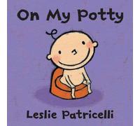 Leslie Patricelli On My Potty (Libro di cartone)