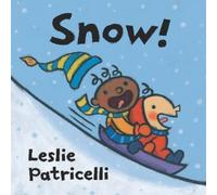 Leslie Patricelli Snow (Libro di cartone) Leslie Patricelli board books