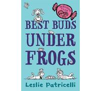 Leslie Patricelli The Rizzlerunk Club: Best Buds Under Frogs (Copertina rigida)