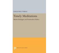 Leslie Paul Thiele Timely Meditations (Copertina rigida)