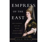Leslie Peirce Empress of the East (Copertina rigida)