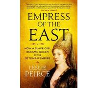 Leslie Peirce Empress of the East (Tascabile)