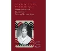 Leslie Perrin Wilson Much to Learn, Much to Give (Tascabile)