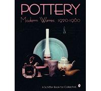 Leslie Piña Pottery, Modern Wares 1920-1960 (Copertina rigida)