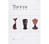 Leslie Piña Tiffin Glass, 1914-1940 (Copertina rigida)