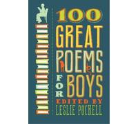 Leslie Pockell 100 Great Poems for Boys (Tascabile)