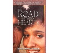 Leslie Powell Ahmadi The Road Between Hearts (Copertina rigida)