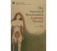 Leslie R. Malland The Spaces of Renaissance Anatomy Theater (Copertina rigida)