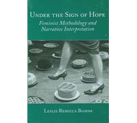 Leslie Rebecca Bloom Under the Sign of Hope (Tascabile)