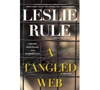 Leslie Rule A Tangled Web (Tascabile)