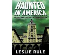 Leslie Rule Haunted in America (Tascabile)