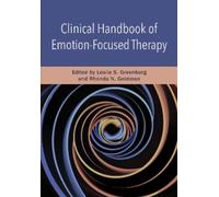 Leslie S. Greenbe Clinical Handbook of Emotion-Focused Thera (Copertina rigida)