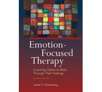 Leslie S. Greenberg Emotion-Focused Therapy (Tascabile)