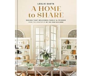 Leslie Saeta A Home to Share (Copertina rigida)
