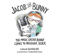 Leslie Sandler Jacob and Bunny (Copertina rigida)