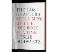 Leslie Schwartz The Lost Chapters (Copertina rigida)