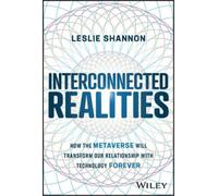 Leslie Shannon Interconnected Realities (Copertina rigida)