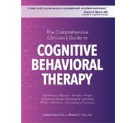 Leslie Sokol Comprehensive Clinician's Guide to Cognitive Behavio (Anello, filo)