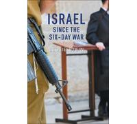 Leslie Stein Israel Since the Six-Day War (Copertina rigida)