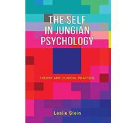 Leslie Stein Self in Jungian Psychology (Copertina rigida)