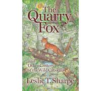 Leslie T. Sharpe The Quarry Fox (Tascabile)