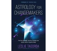 Leslie Tagorda Astrology for Changemakers (Tascabile) (PRESALE 08/10/2026)