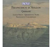 Leslie Visco / Quartetto Nous / Caramiello Frances - Dâ€™avalos: Quintetti - Cd