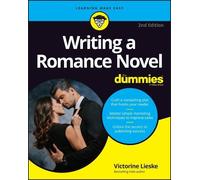 Leslie Wainger Victorine Lieske Writing a Romance Novel For Dummies (Tascabile)