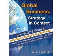Leslie Willcocks Global Business: Strategy in Context (2026) (Tascabile)