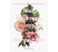 Lesly Deschler Cano Black Matrilineage, Photography, and Representat (Tascabile)