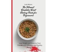 Lesly McLean The Vibrant Diabetic Diet Cooking Book for Beginners (Tascabile)