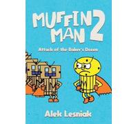 Lesniak Alek Muffin Man 2 BOOK NUOVO